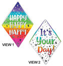 Happy Happy Happy It's Your Day!