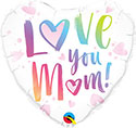 Love You Mom! (18 Inch)