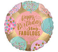 Happy Birthday Stay Fabulous Gift (18 Inch)