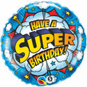 Have a Super Birthday! Balloon (18 Inch)